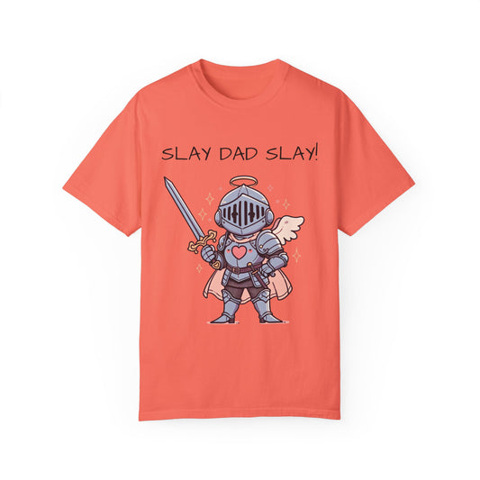 Dad Humor Knight T-Shirt - "Slay Dad Slay!" Unisex Garment-Dyed Tee