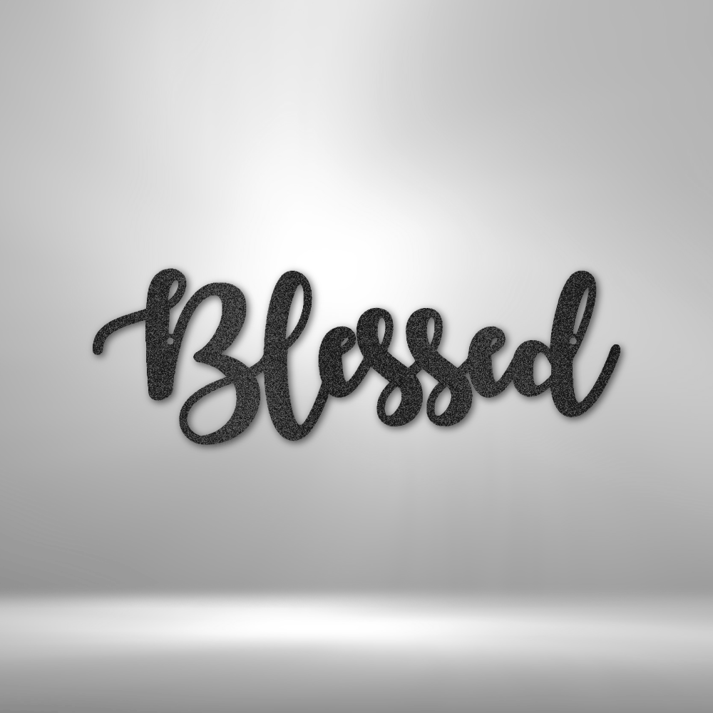 Blessed Script - 16-gauge Mild Steel Sign DrawDadDraw