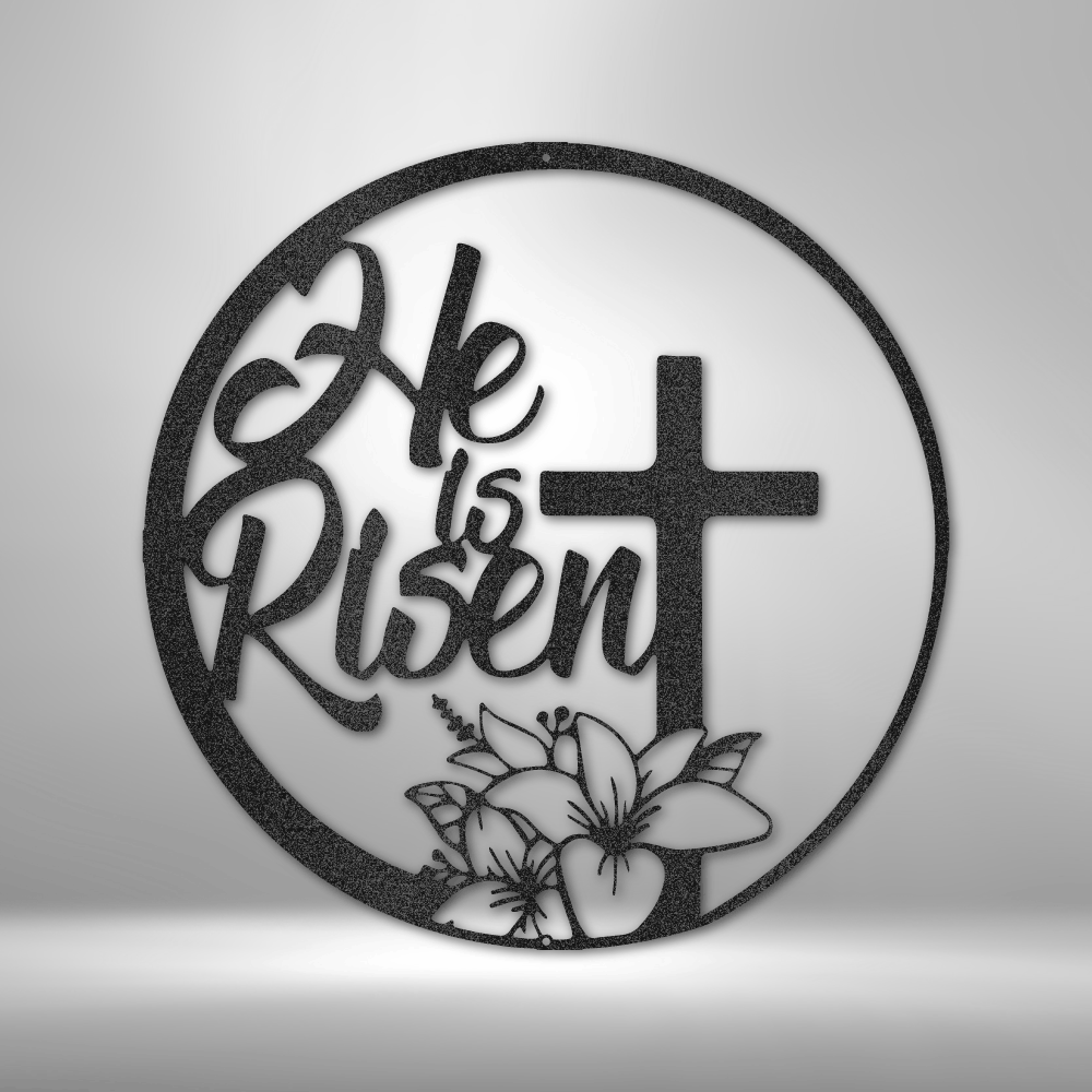 He is Risen - 16-gauge Mild Steel Sign DrawDadDraw