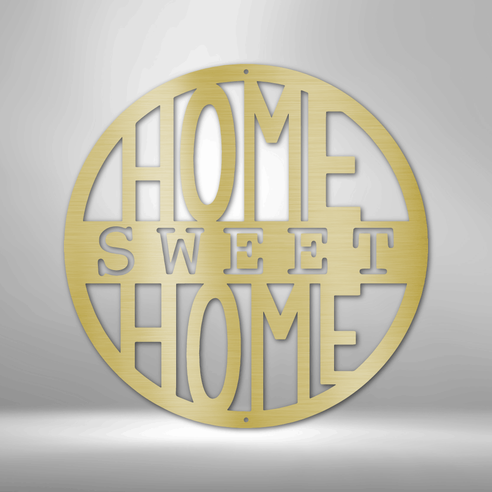 Home Sweet Home Circle - 16-gauge Mild Steel Sign DrawDadDraw